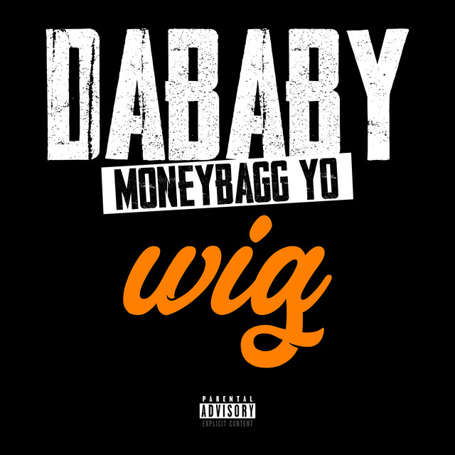 WIG (with Moneybagg Yo)